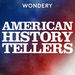 American History Tellers Podcast