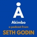 Seth Godin's Akimbo Podcast