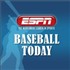 ESPN Baseball Today Podcast