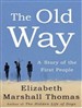 The Old Way: A Story of the First People