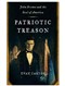 Patriotic Treason: John Brown and the Soul of America