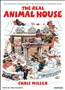 The Real Animal House