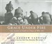 Grace Under Fire: Letters of Faith in Times of War