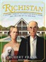 Richistan: A Journey Through the American Wealth Boom and the Lives of the New Rich