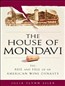 The House of Mondavi
