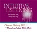Intuitive Listening