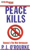 Peace Kills