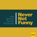 Never Not Funny: The Jimmy Pardo Podcast