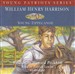 William Henry Harrison: Young Tippecanoe