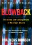 Blowback: The Costs and Consequences of American Empire