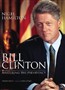 Bill Clinton: Mastering the Presidency