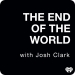 The End Of The World Podcast