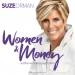 Suze Orman's Women and Money Podcast