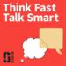 Think Fast, Talk Smart: Communication Techniques Podcast