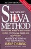 How to Use the Silva Method for Prosperity and Abundance