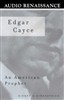 Edgar Cayce: An American Prophet