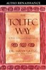 The Toltec Way