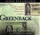 Greenback: The Almighty Dollar and the Invention of America