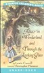 Alice in Wonderland and Through the Looking Glass Audio