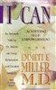 I Can: Achieving Self-Empowerment