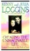Creating the Unimaginable Life