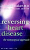 Reversing Heart Disease