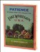 Lake Wobegon USA Patience