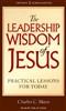 The Leadership Wisdom of Jesus