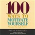 100 Ways to Motivate Yourself