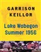 Lake Wobegon Summer 1956