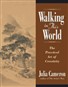 Walking in This World
