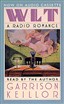 WLT: A Radio Romance