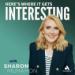 Here's Where It Gets Interesting Podcast