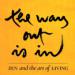 The Way Out Is In Podcast