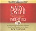 What Mary & Joseph Knew about Parenting