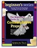 The Beginner's Guide to Contemplative Prayer