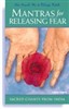 Mantras for Releasing Fear