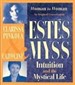 Intuition and the Mystical Life