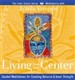Living From Your Center