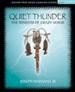 Quiet Thunder: The Wisdom of Crazy Horse