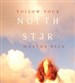 Follow your North Star