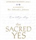The Sacred Yes