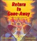 Return to Gone-Away Lake