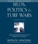 Silos, Politics, & Turf Wars