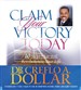 Claim Your Victory Today