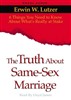 The Truth about Same Sex Marriage