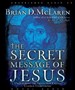 The Secret Message of Jesus