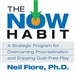 The Now Habit