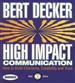 High Impact Communication