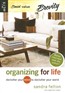 Organizing for Life